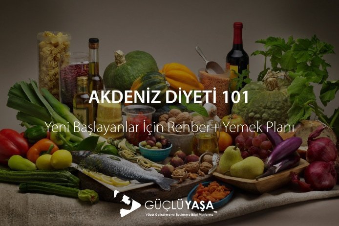 akdeniz diyeti 101 grafikler 0 hq 1 orig - Beslenme